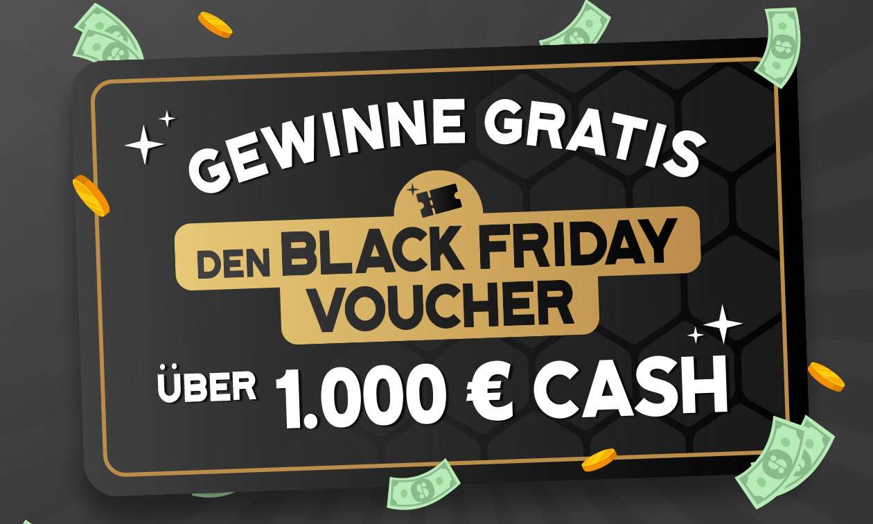 Kostenlose Chance, den Black Friday Voucher von 1.000 € zu gewinnen